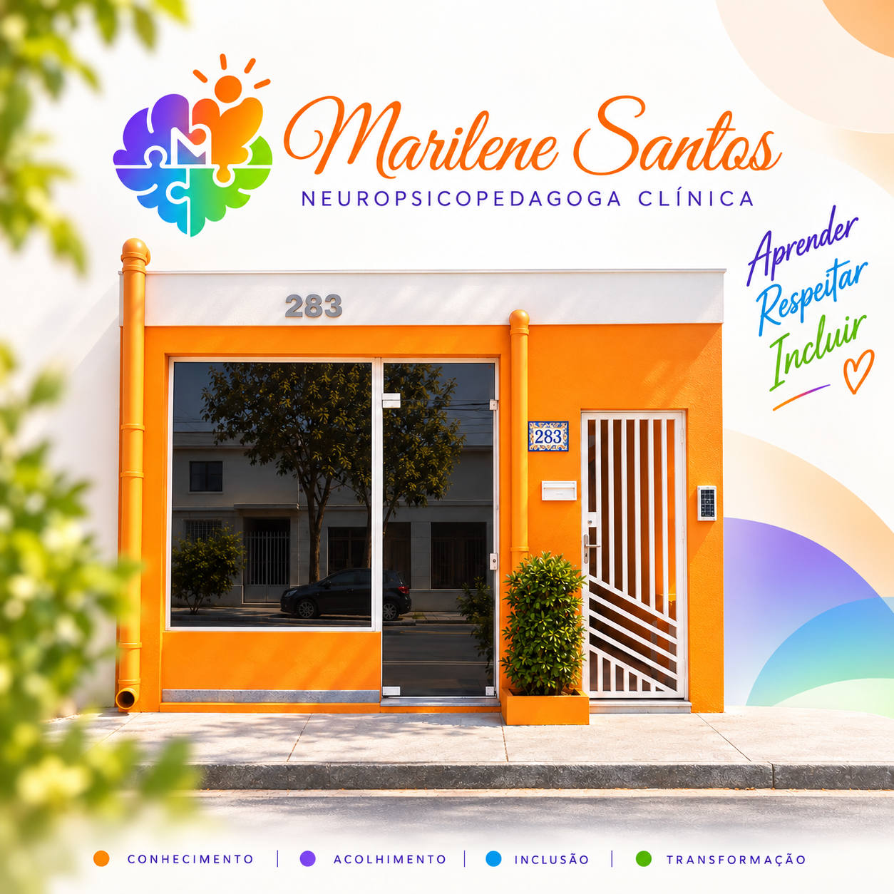 Fachada da clínica Marilene Santos na Rua Martins Pena, 283